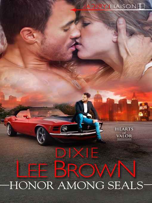 Title details for Honor Among SEALs by Dixie Lee Brown - Available